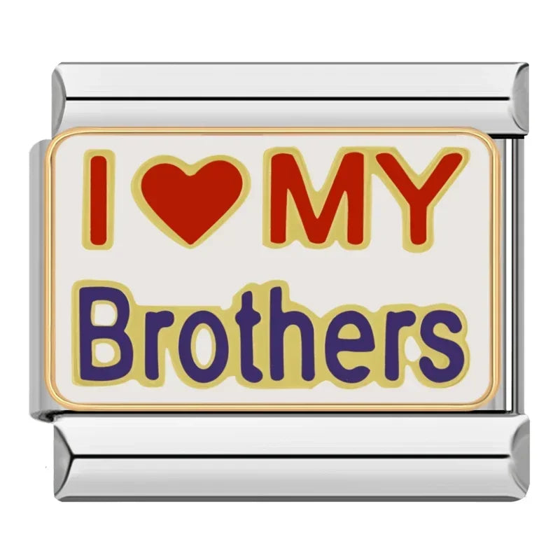 I Love My Brother